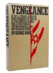 Vengeance:The True Story of an Israeli Counter-Terrorist Team